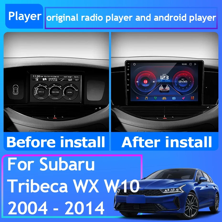 For Subaru Tribeca WX W10 2004 - 2014 Car Radio Carplay GPS Navigation Android Auto No 2din DVD Stereo Head Unit Wifi