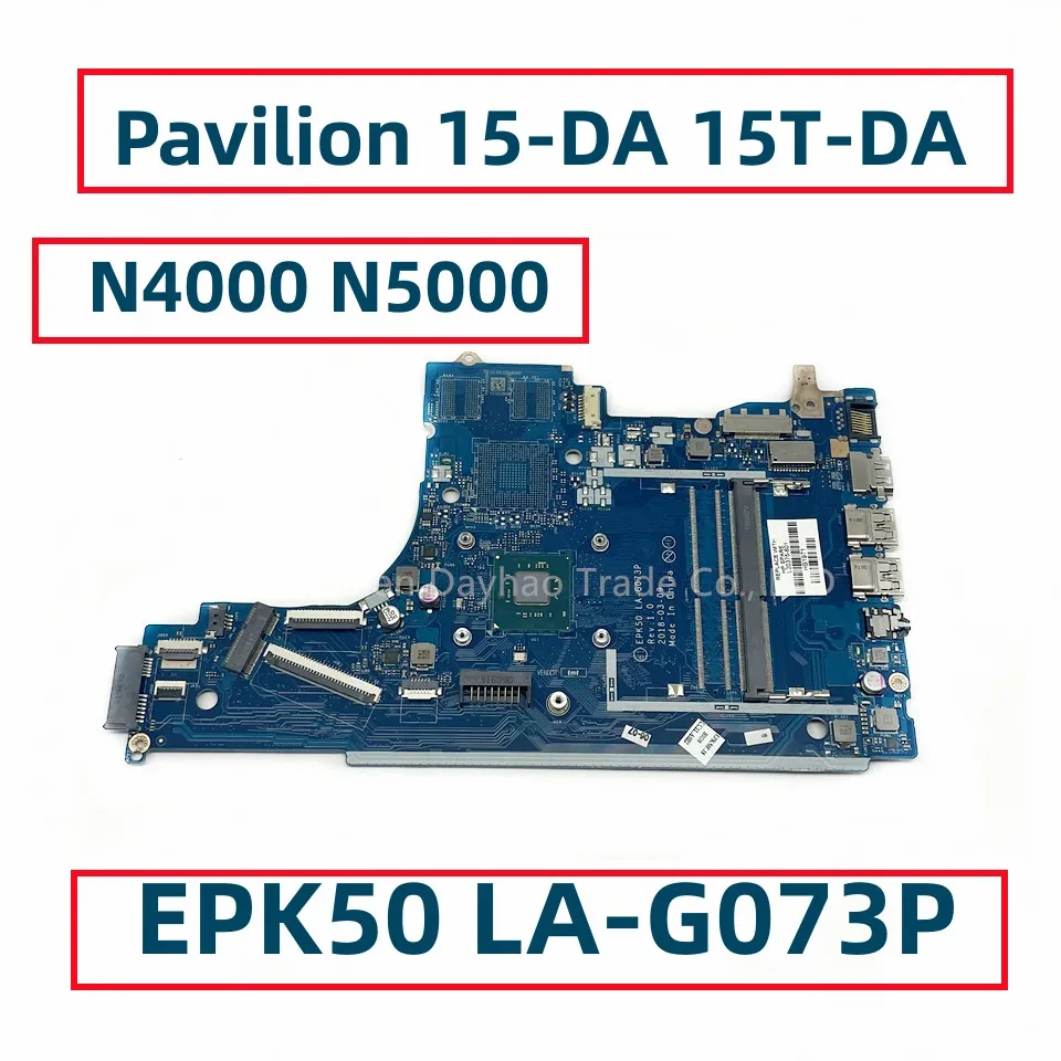 For HP Pavilion 15-DA 15T-DA Laptop Motherboard With N4000 N5000 CPU EPK50 LA-G073P L20372-001 L20375-601 L24636-001 L24636-601