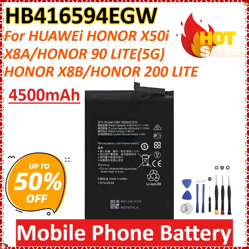 

HB416594EGW 4500mAh for HUAWEi HONOR X50i/ X8A/HONOR 90 LITE(5G) /HONOR X8B/HONOR 200 LITE Mobile Phone Battery+tools
