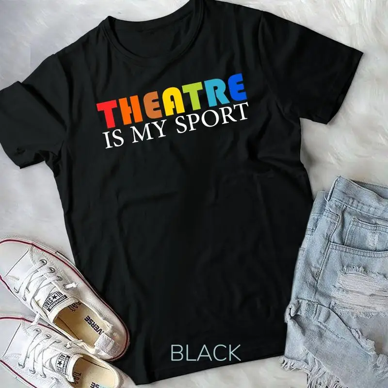 

Футболка унисекс Theatre Is My Sport Funny Theatre Acting Actor Actress
