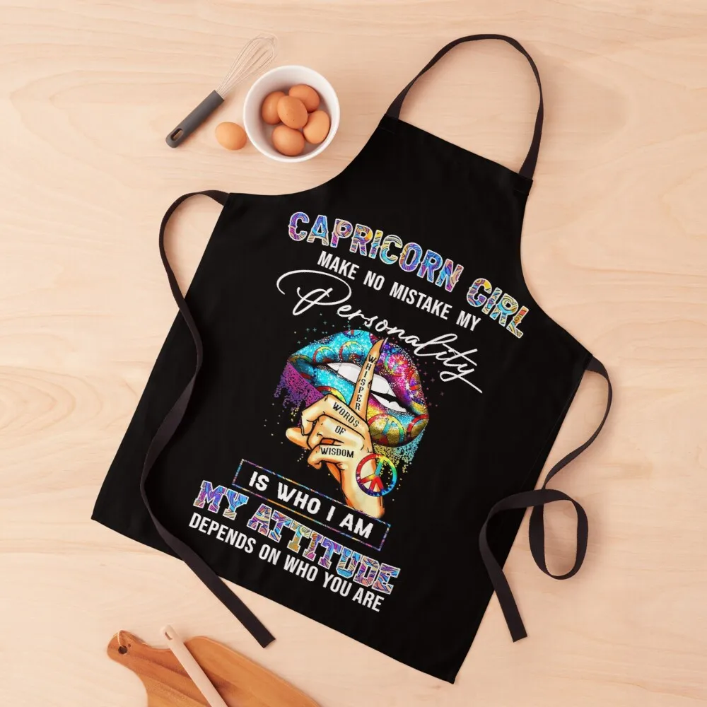 

Capricorn Girl Make No Mistake My Personality Apron oil proof apron