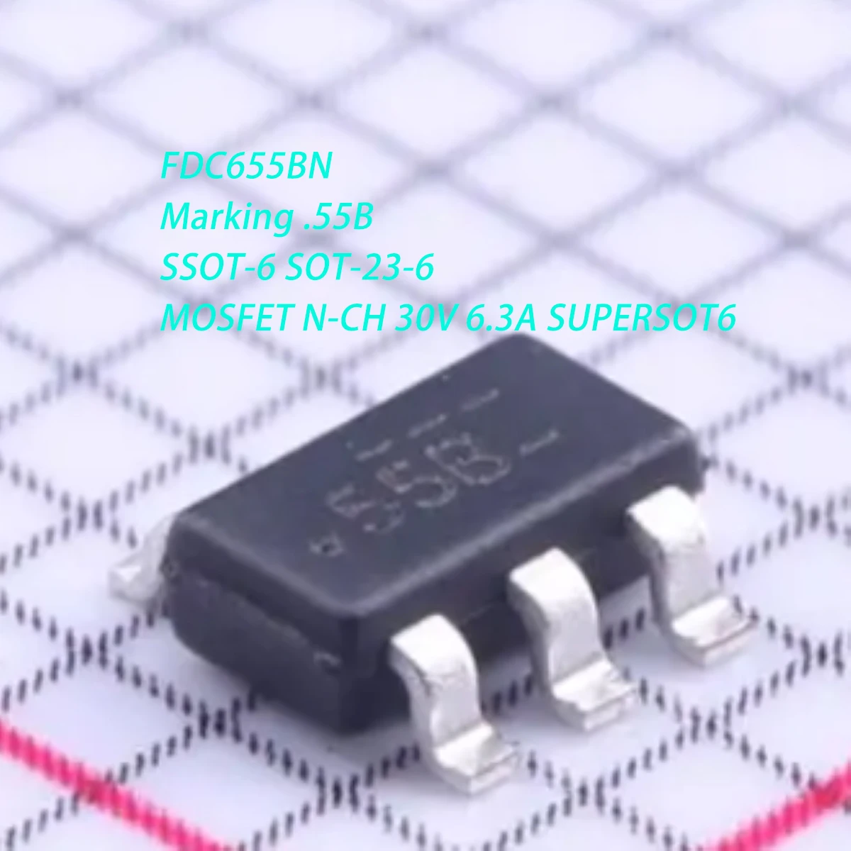 10PCS FDC655BN Marking .55B SSOT-6 SOT-23-6 30V 6.3A 33mΩ@4.5V 1.6W N-Channel NEW Original MOSFETs Field-Effect Transistor