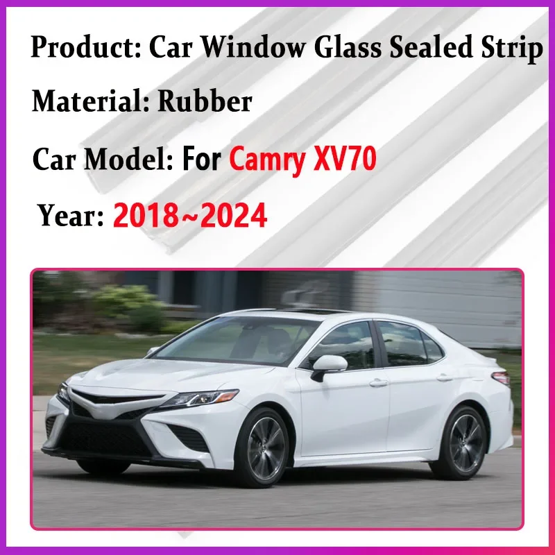 Car Window Weatherstrips For Toyota Camry XV70 2018~2024 Daihatsu Altis Glass Sealed Strip Waterproof Sealing Belts Accessories