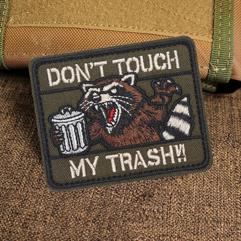 Angry Raccoon Don't Touch My Trash Moral Taktischer Aufnäher, lustiger bestickter Aufnäher mit Klettverschluss, Militärabzeichen, Armband, Rucksackaufkleber