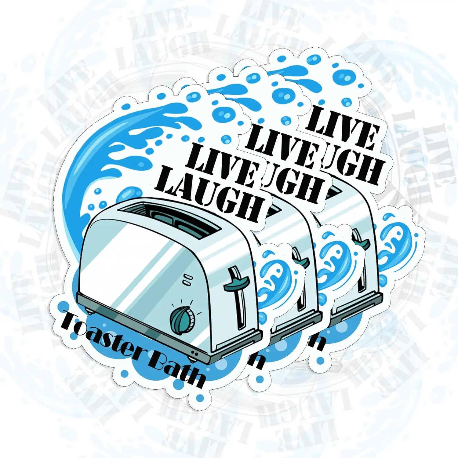 

Live Laugh Toaster Bath Stickers 2.32x3inch Funny Toaster Quote Joke Prank Stickers 6Pcs