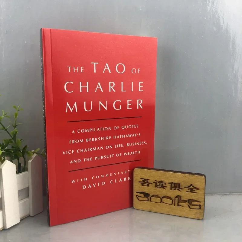 The TAO of Charlie munger โดย David Clark แนวคิดการลงทุนทางการเงินในหนังสือภาษาอังกฤษ