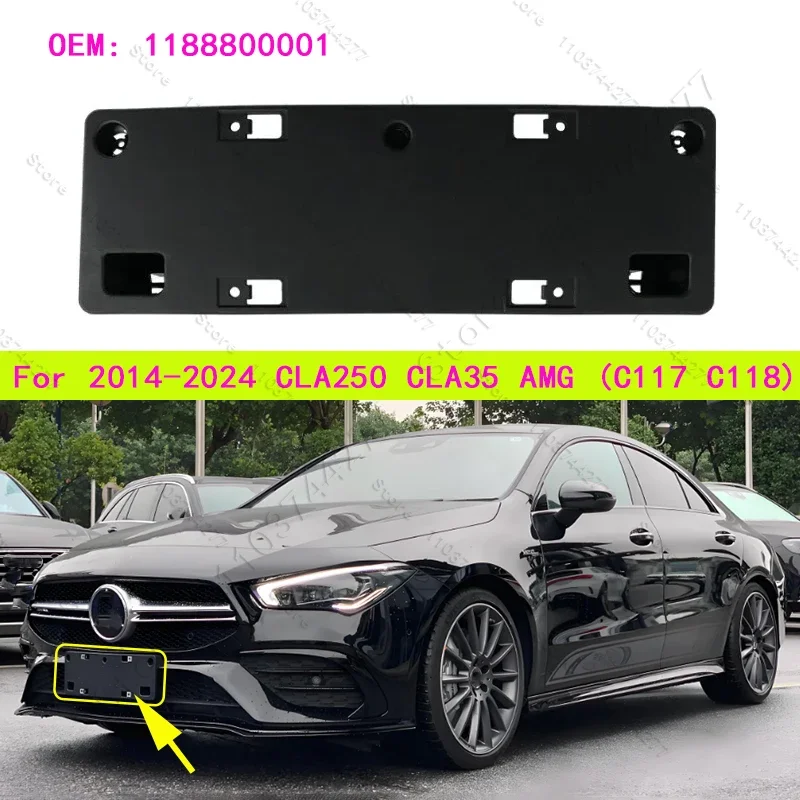 For 2014-2024 Mercedes-Benz CLA250, CLA35 AMG (C117 C118) Front Bumper License Plate Bracket Support Mount 1188800001