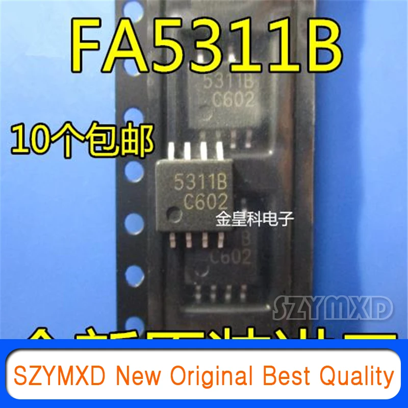 10Pcs/Lot New Original FA5311S FA5311 5311B FA5311B FA5311BS   In Stock