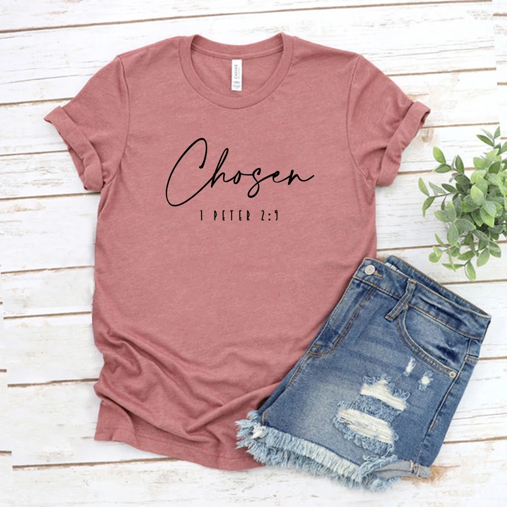 Chosen 1 Peter 2:9 T-Shirt Christian Shirts Faith T Shirt Religious Clothing Women Short Sleeve Tshirts Bible Verse T-shirt Top