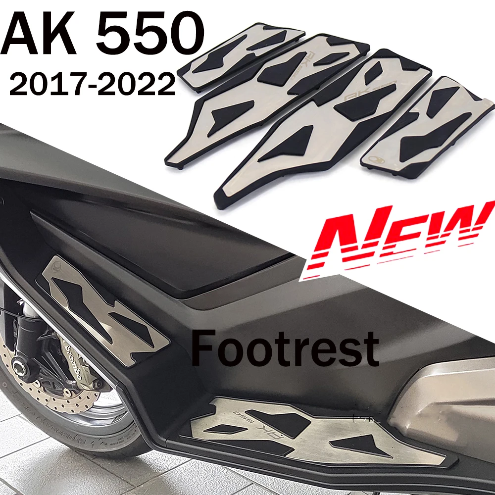 

For KYMCO AK550 AK 550 2017-2020 2019 Motorbikes pedal Front and Rear Footrest Footboard Step Motorcycle Floorboards Foot Pegs