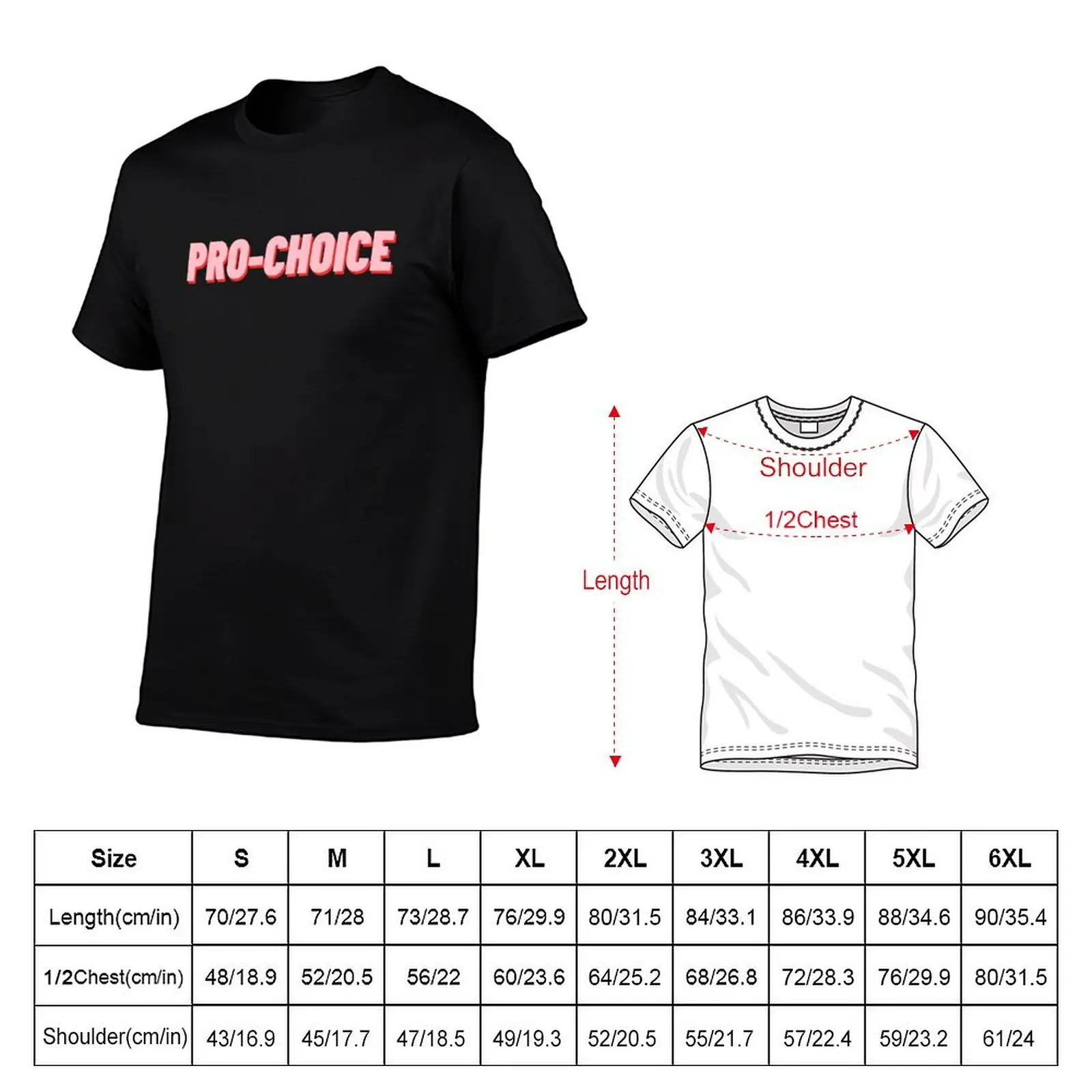 Pro-choice T-Shirt t shirts for man graphic vintage t shirt man cotton anime t shirts for man T-shirt