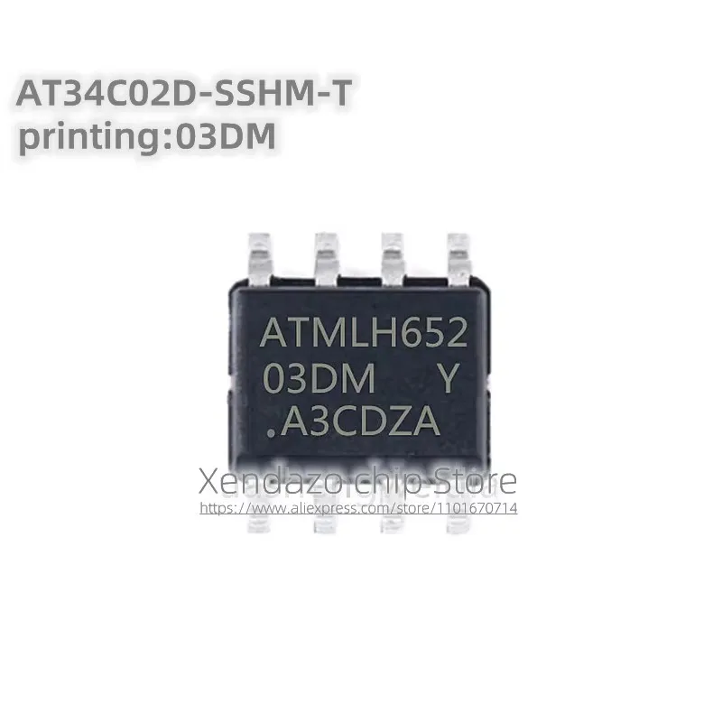 5pcs/lot AT34C02D-SSHM-T AT34C02D Silk screen printing 03DM Y SOP-8 package Original genuine Memory chip