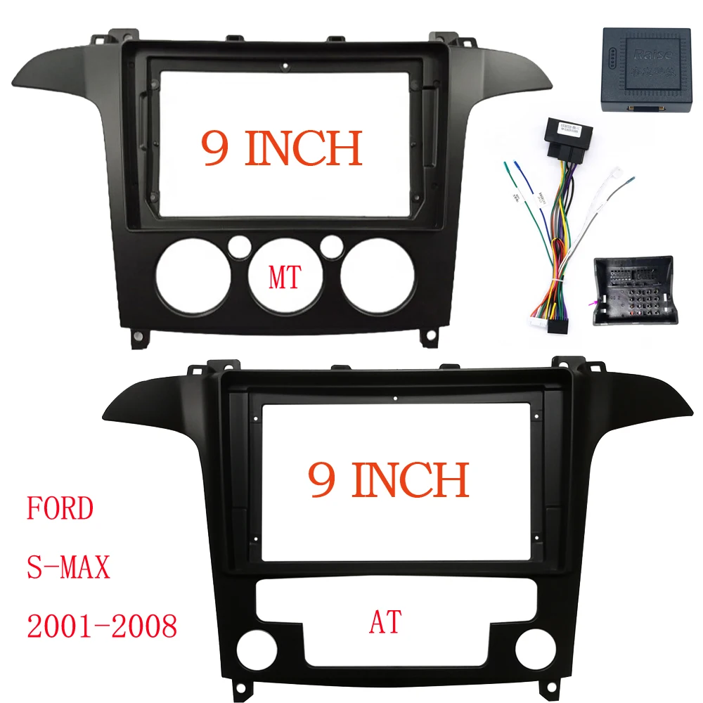 

For FORD 2001-2008 S-MAX AUTO -MANUAL AC 9 INCH Car Radio Android Plastic Fascias Panel Dashboard Frame cables