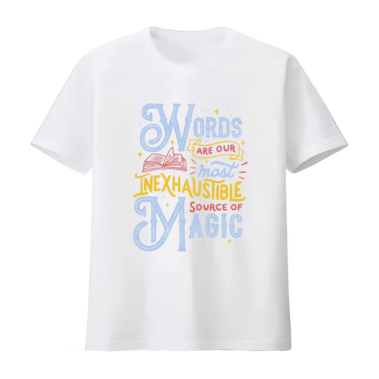 Words Are Our Most Inexhaustible Source Of Magic T-Shirt Summer Casual Cotton Tee Oversized Streetwear Tops Unisex Men Women