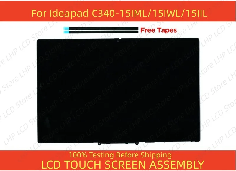 החלפת מסך LCD ל- Lenovo IdeaPad C340 15.6 אינץ' – דירוג ובדיקה מדויקת של מודל C340-15IWL, C340-15IIL, 81XJ, 81TL, 81NS