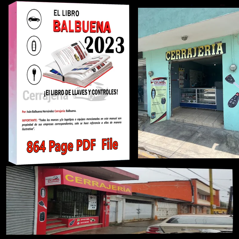 Balbuena 2023 Auto Locksmith Complete Technical Resource 864 Full Pages, Spanish Vehicle Transponder Chip & Remote Fob Calibrati