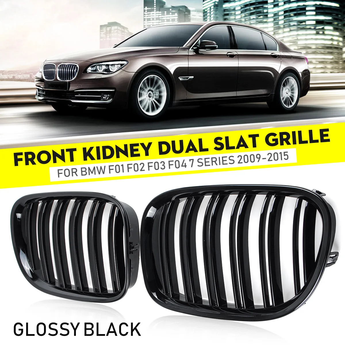 

Car Front Kidney Grille Grills Glossy Black Grille For BMW F01 F02 F03 F04 740i 750i 7 Series 2009-2015 Dual Slat Front Grille