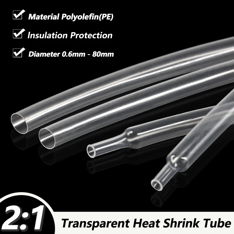 2:1 Transparent Heat Shrink Tube 0.6mm ~ 80mm Diameter DIY Connector Repair Electrical Insulation Protecctor Heatshrink Tubing