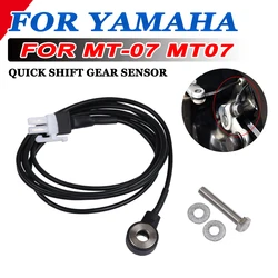For YAMAHA MT-07 MT07 2014 - 2024 MT 07 FZ07 FZ-07 FZ 07 Motorcycle Accessories Quickshift Fast Gear Shift Quick Shift Sensor