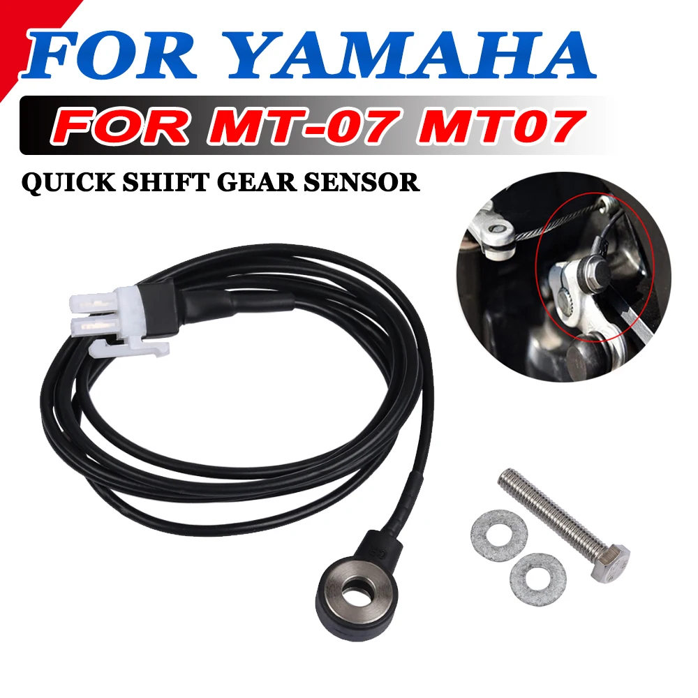 For YAMAHA MT-07 MT07 2014 - 2024 MT 07 FZ07 FZ-07 FZ 07 Motorcycle Accessories Quickshift Fast Gear Shift Quick Shift Sensor