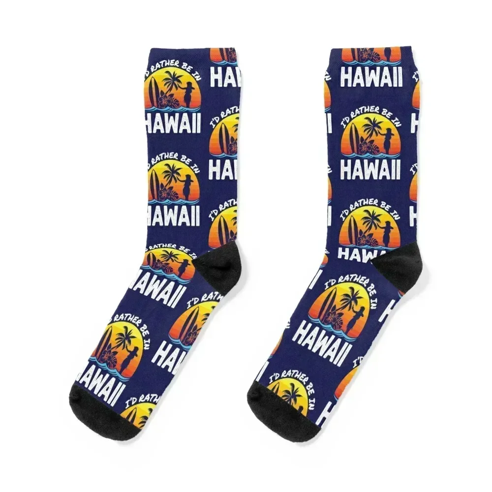 

I'd Rather Be In Hawaii Socks japanese fashion Stockings man Run Socks Men Women's