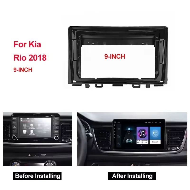 Car GPS Navigation Stereo For KIA RIO 2018 2019 Radio Fascias Panel Frame Fit 2Din 9 inch In Dash headunit screen