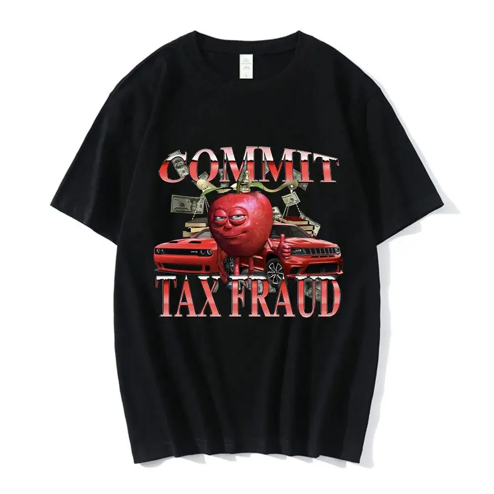 Engraçado meme gráfico t camisa compromisso fraude fiscal topo moda harajuku manga curta casual algodão oversized respirável topos unisex