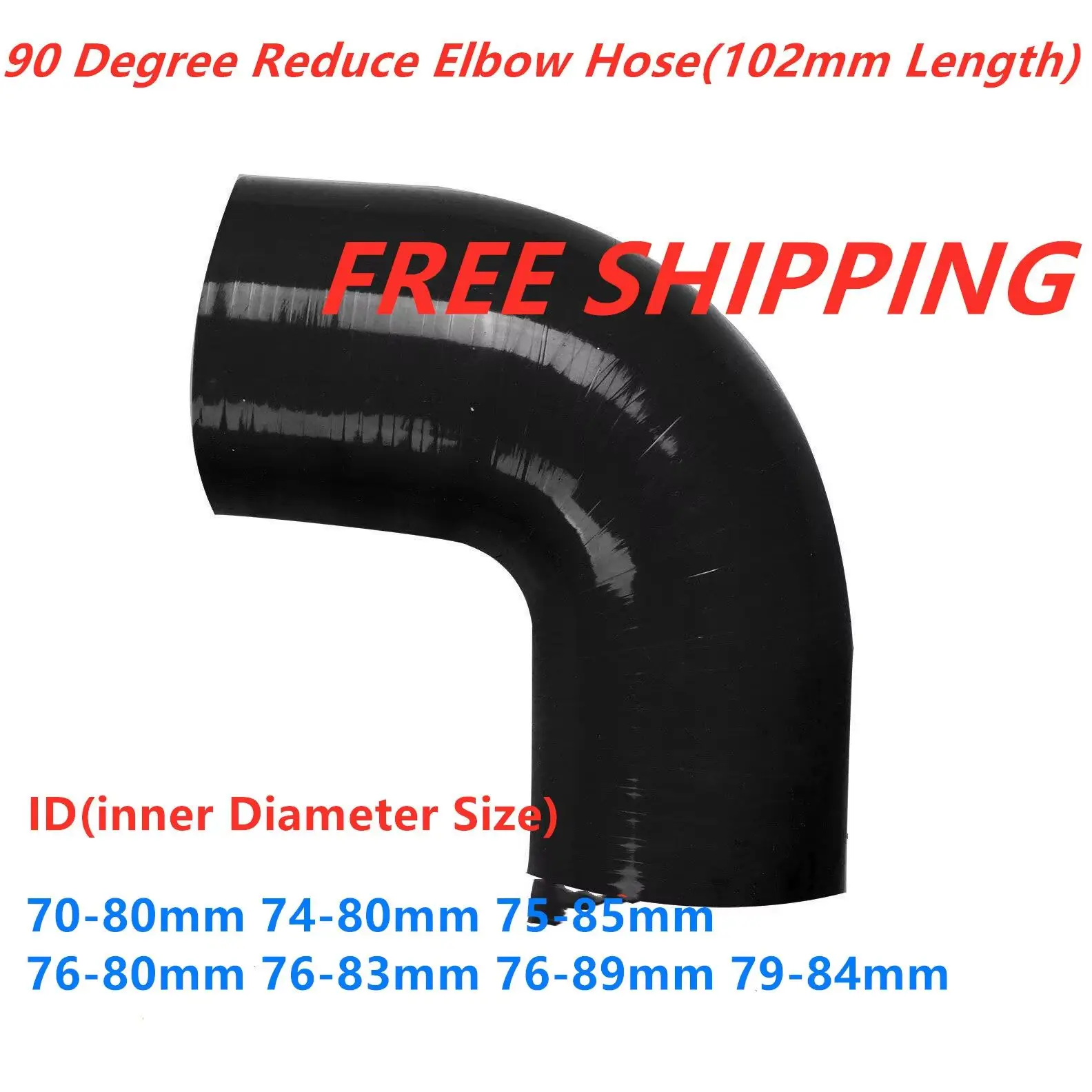 

3/4-ply For ID 70mm 74mm 75 76 79mm 80 83 84 85 89mm 90 Degree Reduce Elbow General Silicone Coolant Intercooler Pipe Tube Hose