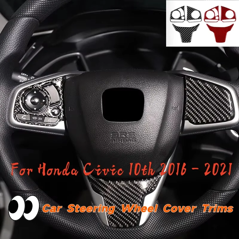 

Car Steering Wheel Cover Trims Accessories Carbon Fiber Interior Mouldings for Honda Civic 10th 2016 2017 2018 2019 2020 2021