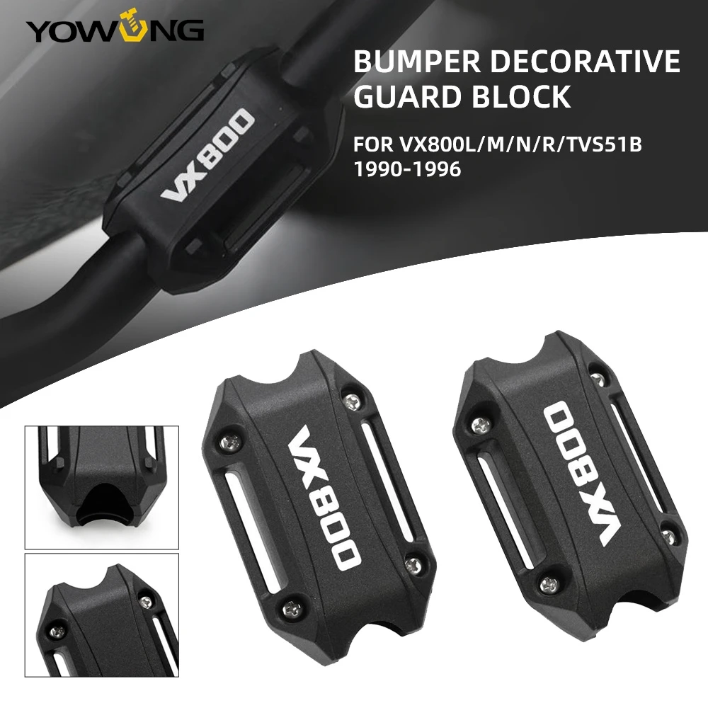 VX800 VX 800 Motorcycle Rcing Engine Crash bar Protection Bumper Decorative Guard Block FOR SUZUKI VX800L/M/N/R/TVS51B 1990-1996