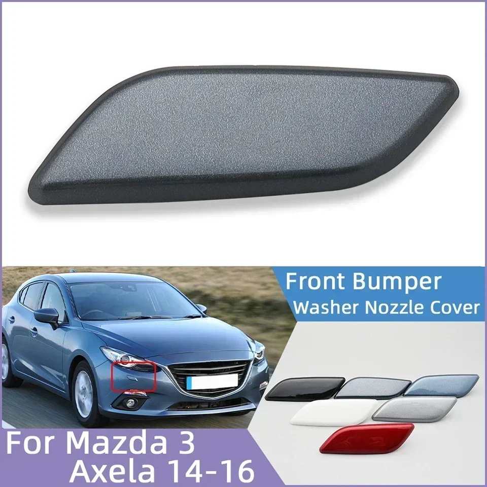 

Auto Part Headlight Washer Nozzle Sparyer Cover Cap For Mazda 3 Axela 2014 2015 2016 Front Bumper Headlamp Cleaner Jet Lid Trim