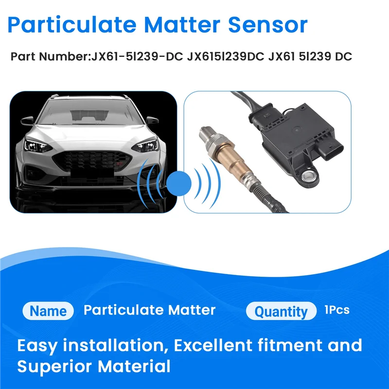 Plain Particulate Matter Sensor PM Sensor JX61-5L239-DC For Ford Focus Mk4 2019 1.5 Tdci Jx615l239dc JX61 5L239 DC