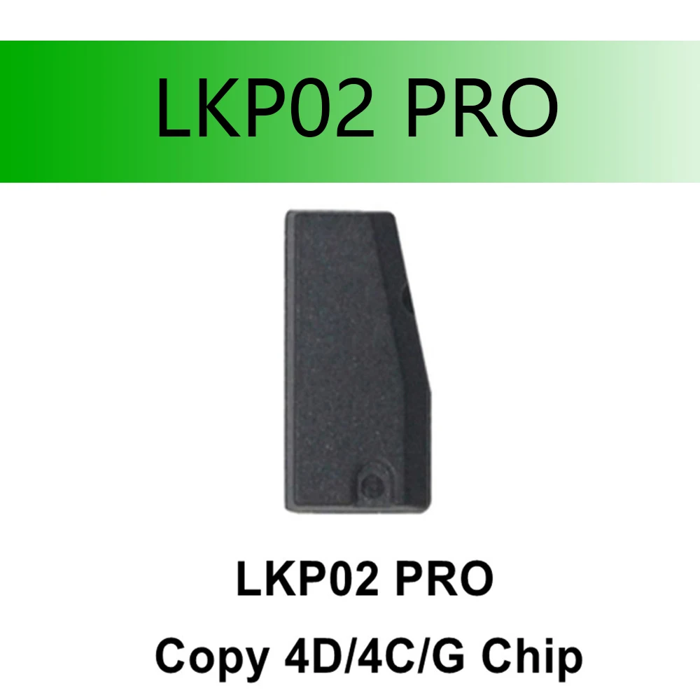 

5/10/20pcs LKP02 PRO Carbon Transponder Chip Key Chip Clone 4C 4D G Chip For Ford Toyota Chrysler Via Tango Keyline 884 Machine