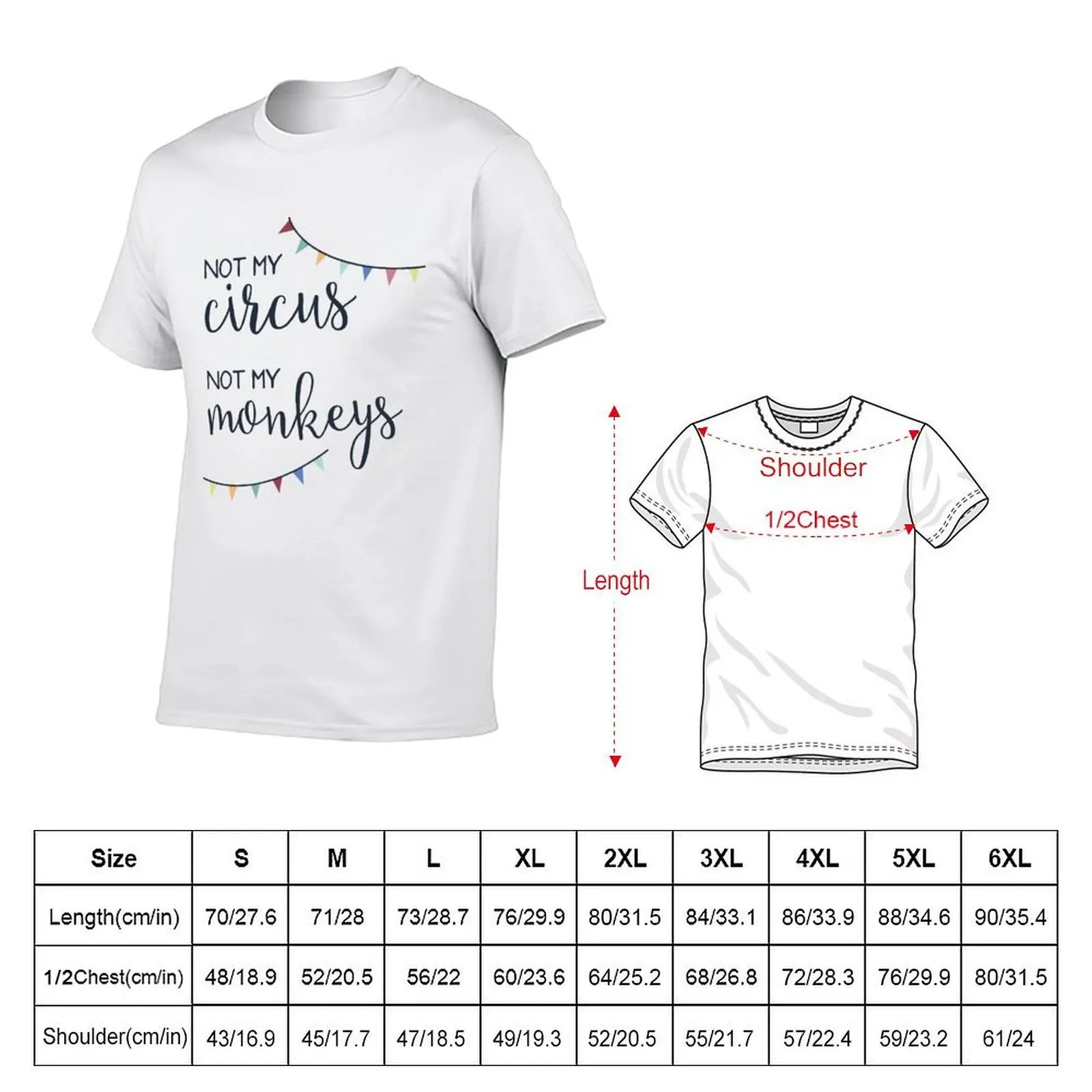 Not My Circus, Not My Monkeys T-Shirt shirts graphic tees cute clothes mens t shirts pack