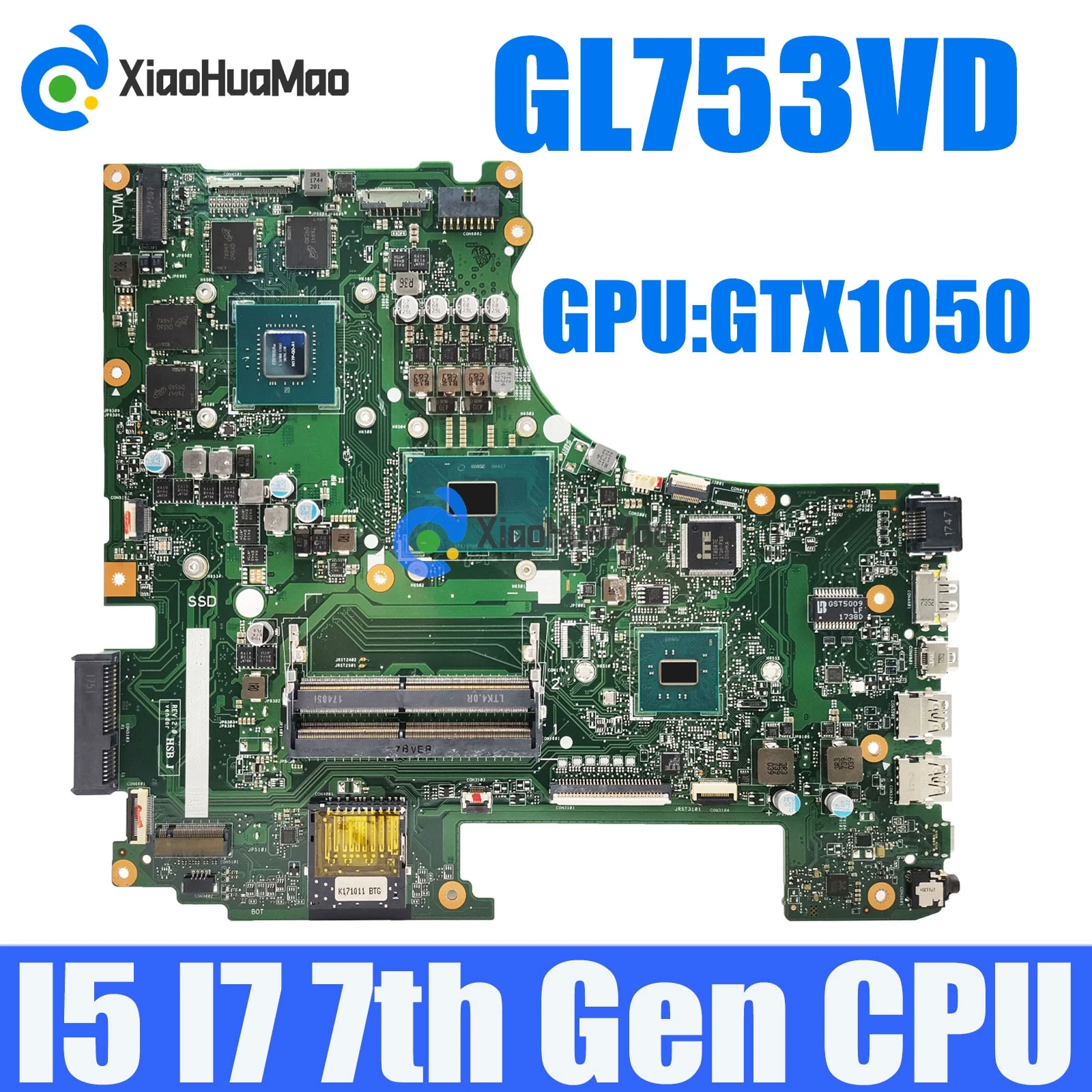 

GL753VD i5 i7-7th Gen CPU GTX1050 GPU Mainboard For Asus ROG GL753VD GL753VE FX753V ZX753V GL753V GL753 Laptop Motherboard