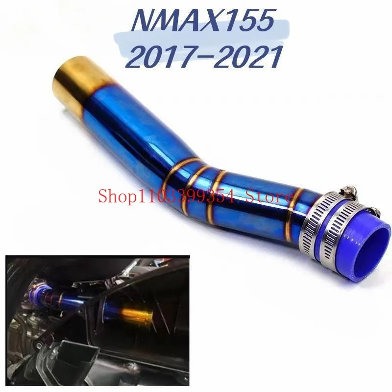 Suitable for NMAX155 2017-2021 Motorcycle Modification, Accessories Stainless Steel Fired Blue Air Filter Intake Pipe