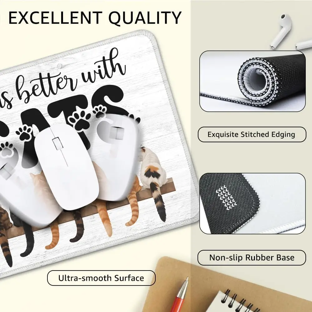 Moderate thickness Rectangular mouse pad for cat lovers gifts non slip life is better with cats