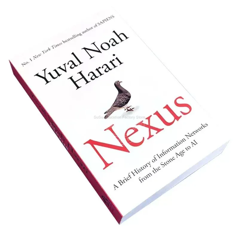 Nexus By Yuval Noah Harari A Brief History of Information Networks From The Stone Age To AI  in English Paperback Book