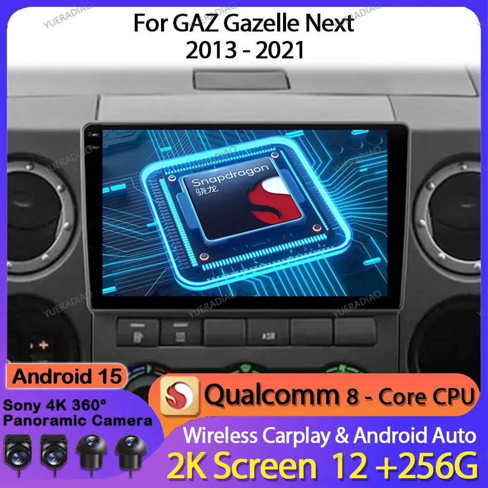 

Автомобильное радио Android 15 для GAZ Gazelle Next 2013-2021 Головное устройство 2DIN Мультимедийный видеоплеер QLED Qualcomm GPS NAVI BT 4G WIFI