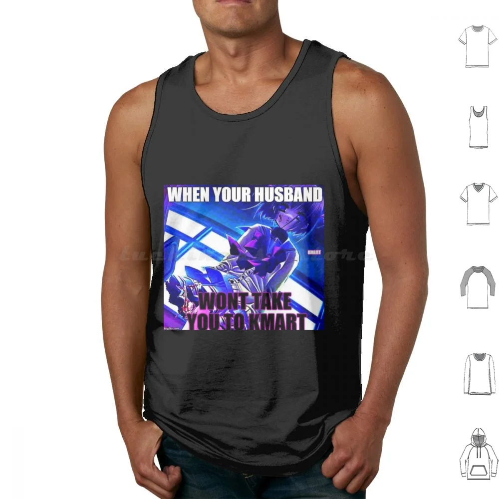 Cuando tu marido no te llevan a Kmart camisetas sin mangas estampado algodón Meme Shitpost Anime Impact Font Ironic Shitpost Meme