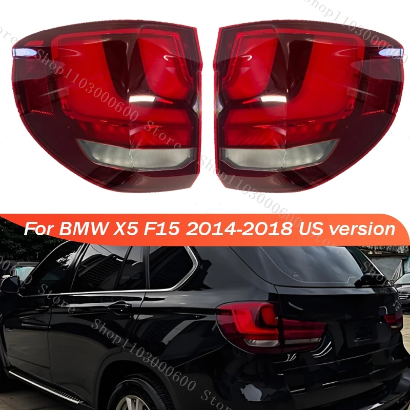 

Для BMW X5 F15 2014 2015 2016 2017 2018 US версия задний фонарь корпус