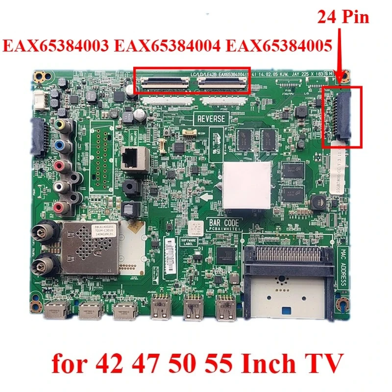

EAX65384003 EAX65384004 (1.4) (1.5) EAX65384005 EBL61400201 EBT62800409 Main Board for 55GB7800 55LB700V-ZG 42LB670V 42LB671V TV