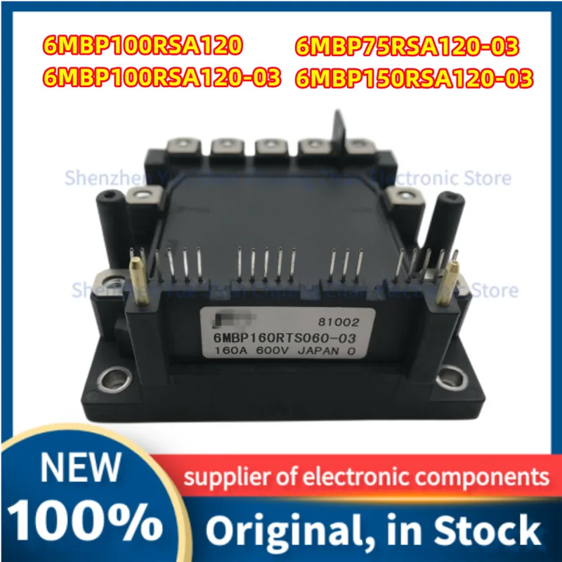 

6MBP160RTS060-03 6MBP100RSA120 6MBP100RSA120-03 6MBP150RSA120-03 6MBP75RSA120-03 NEW ORIGINAL IGBT MODULE