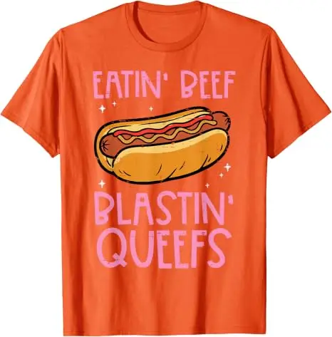 Hotdog Eatin Beef Blastin Queefs Ungeheuerliches T-Shirt für Männer und Frauen Y2k Familien-Matching Sarcastic Saying Tee Hot Dog Foodie Bekleidung – Detail 12