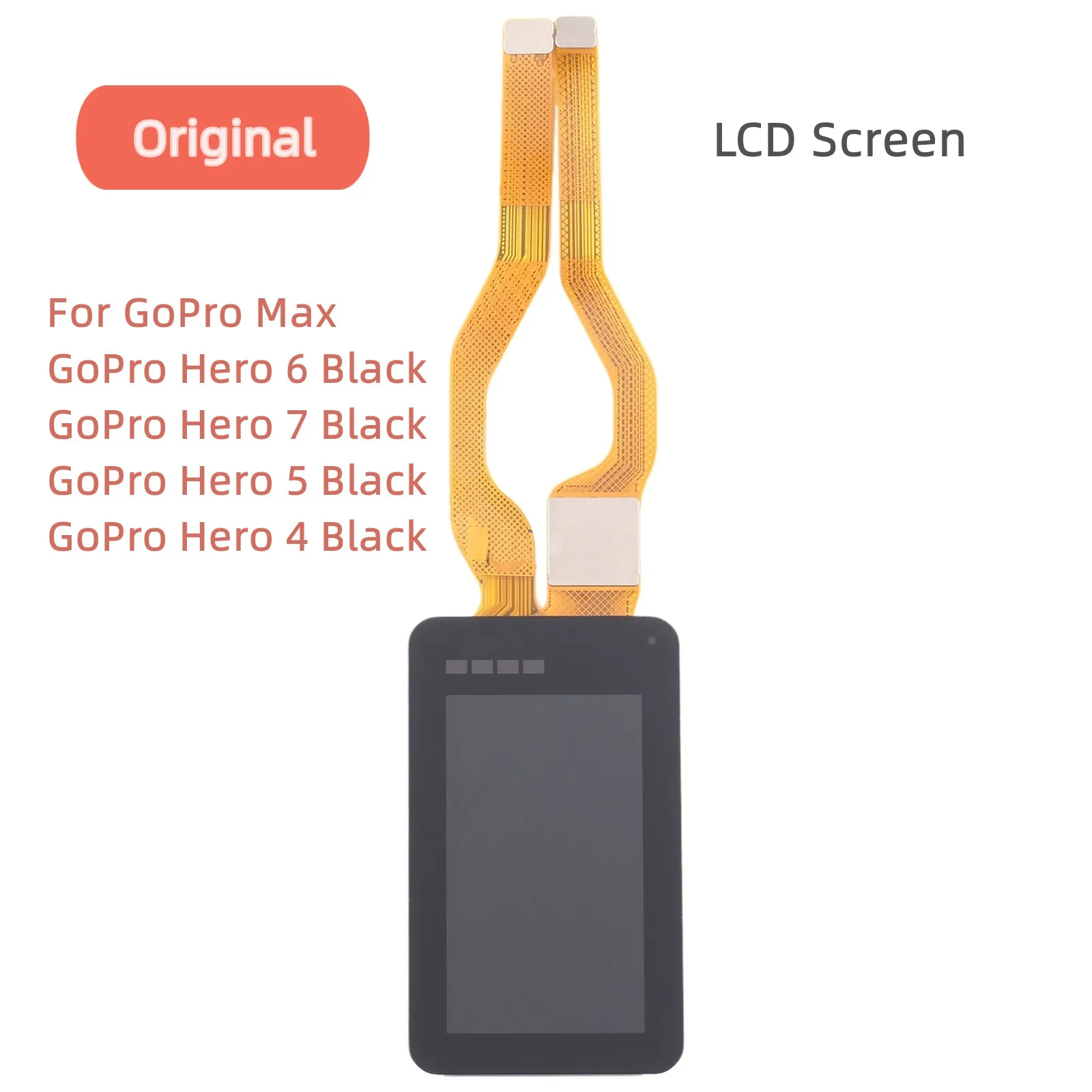 

For GoPro Max / GoPro Hero6 Black/Hero7 Black / Hero5 Black / Hero4 Black Original LCD Screen With Digitizer Full Assembly