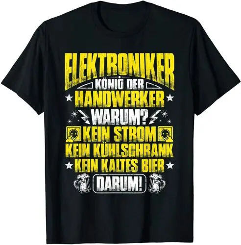 Neu Elektriker Köniig Der Handwerker Elektroniker Männer Geschenk Tee T-Shirt