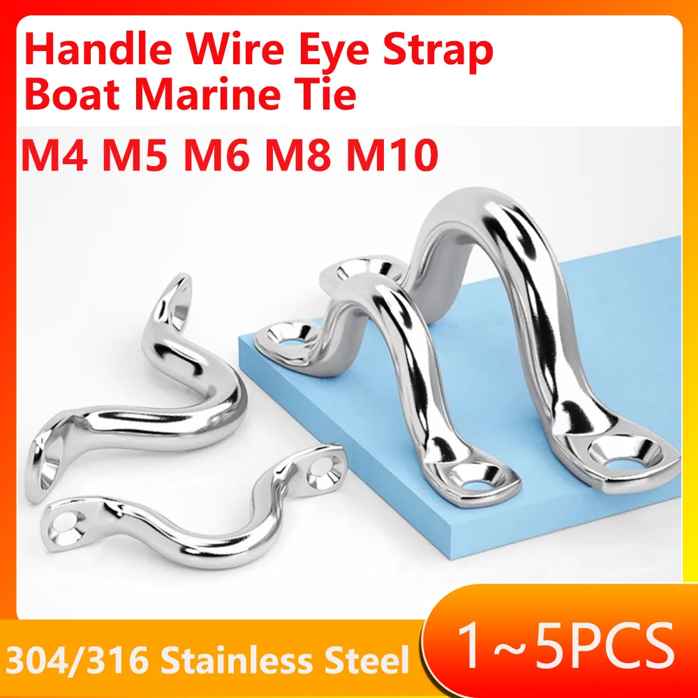 M4 M5 M6 M8 M10 304/316 Stainless Steel Handle Wire Eye Strap Boat Marine Tie Down Fender Hook Canopy