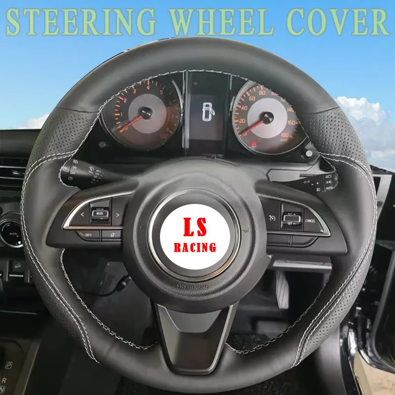 Custom Car Genuine Nappa Leather Steering Wheel Cover for Suzuki Jimny Sierra Swift Sport Teszt Baleno 2018-2022 Funda Volante
