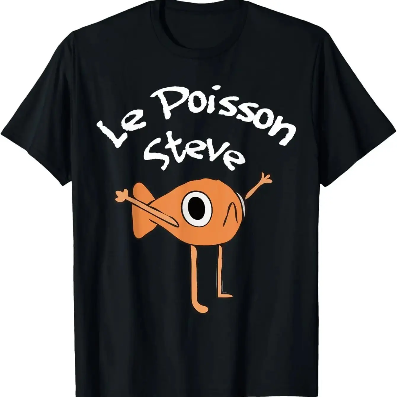 Funny Le Poisson Steve Meme Graphic T-Shirt Vintage Cartoon Fish Design with Black White Text and Orange Fish Pattern Unisex