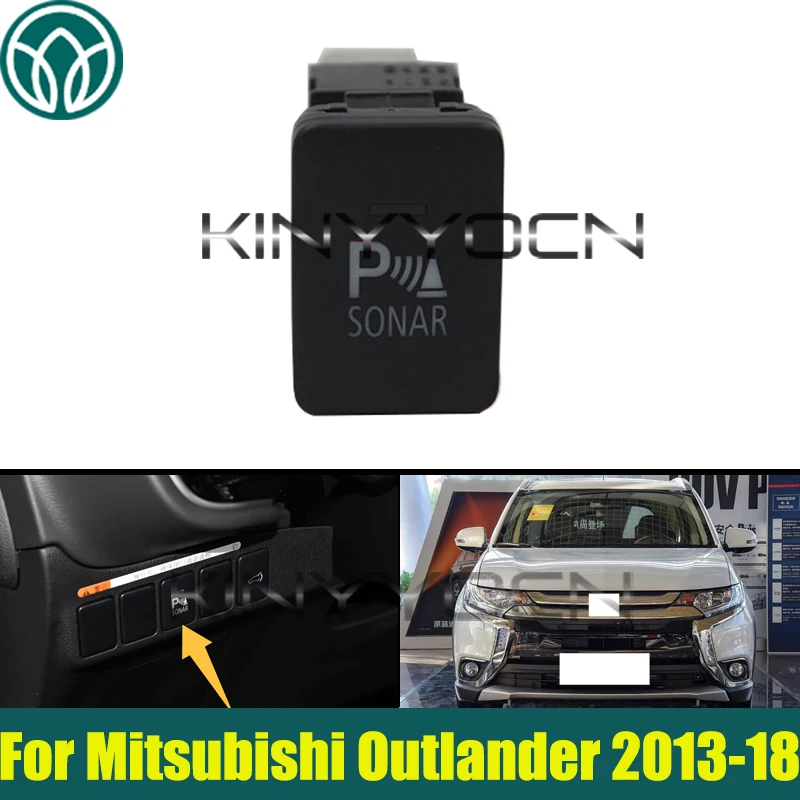 

Car Reversing Radar Switch For Mitsubishi Outlander 2013 2014 2015 2016 2017 2018